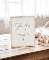 Coffee Bar Party Sign | Love is Brewing Modern Minimalist Wedding