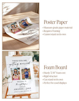 These Kids Are Getting Married Welcome Sign | Rehearsal Dinner Party M9