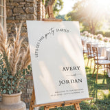Minimalist Wedding Welcome Sign | Let's Get This Party Started