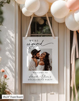 Engagement Party Welcome Sign | Personalized Photo | We're Engaged M9