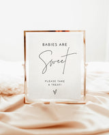 Babies Are Sweet Please Take a Treat Sign | Minimalist Modern Baby Shower