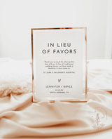 In Lieu of Favors Wedding Sign