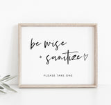 Hand Sanitizer Sign | Be Wise and Sanitize Sign
