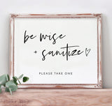 Hand Sanitizer Sign | Be Wise and Sanitize Sign