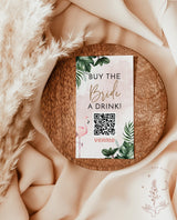 Buy The Bride A Drink | Tropical Bachelorette Venmo Card