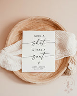 Take a Shot + Take Your Seat Sign | Take a Drink Seating Sign