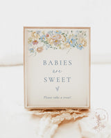 Babies are Sweet Please Take A Treat | Modern Floral Babies are Sweet Sign | Wildflower Dessert Table Sign | Boy Baby Shower Sign | W8