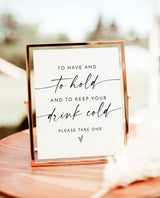 To Have and to Hold Sign | Drink Koozie Wedding Sign