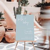Hello Baby Shower Welcome Sign | Dusty Blue Minimalist Poster BM1
