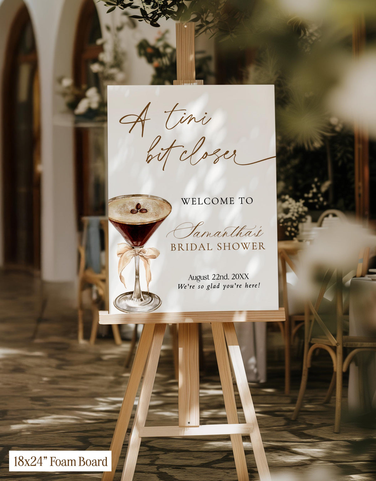 A Tini Bit Closer Bridal Shower Welcome Sign | Espresso Martini Theme