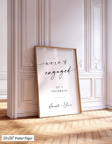 We're Engaged Party Welcome Sign | Minimalist Modern Party
