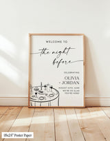 The Night Before Welcome Sign | Rehearsal Dinner Wedding