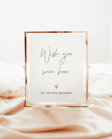 Wish You Were Here Sign | Wedding Memorial Sign, In Memory Sign, Modern Minimalist