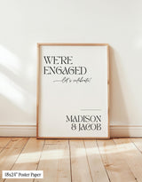 We're Engaged Welcome Sign | Modern Minimalist Theme