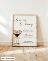 Love is Brewing Bridal Shower Welcome Sign | Espresso Martini Theme