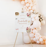 Floral Bachelorette Welcome Sign | Wine Country Bachelorette Weekend Poster