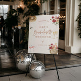 Floral Bachelorette Welcome Sign | Wine Country Bachelorette Weekend Poster