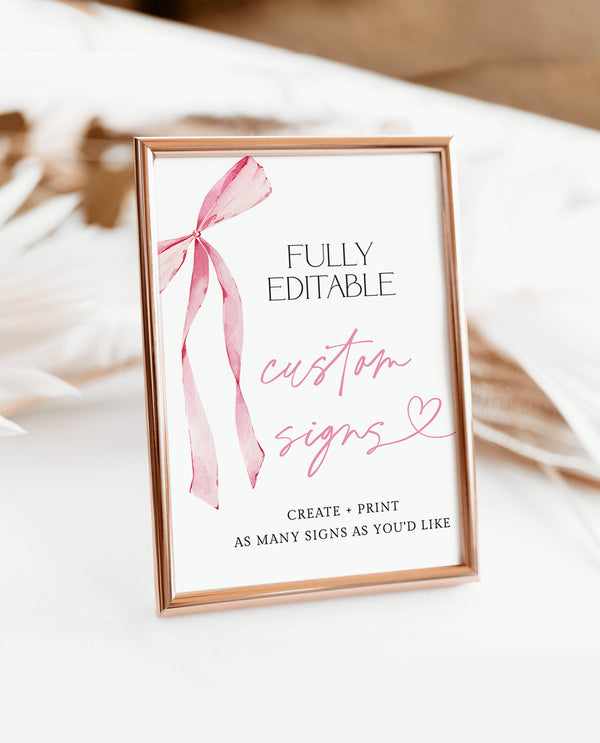 Pink Bow Custom Signs | Bow Custom Sign Template | Pink Ribbon | Bow Baby Shower Sign | Bow Bridal Shower Sign | Editable Template | B4