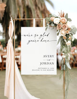 We're So Glad You're Here Wedding Welcome Sign
