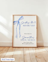 Something Blue Before I Do Bridal Shower Welcome Sign