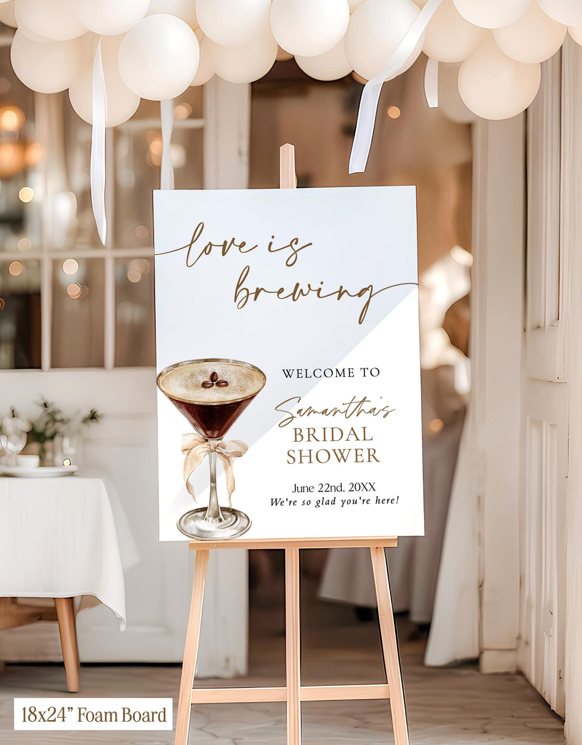 Love is Brewing Bridal Shower Welcome Sign | Espresso Martini Wedding
