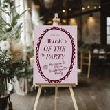 Wife of the Party Bachelorette Welcome Sign