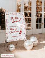 That's Amore Wedding Welcome Sign - Italian Theme