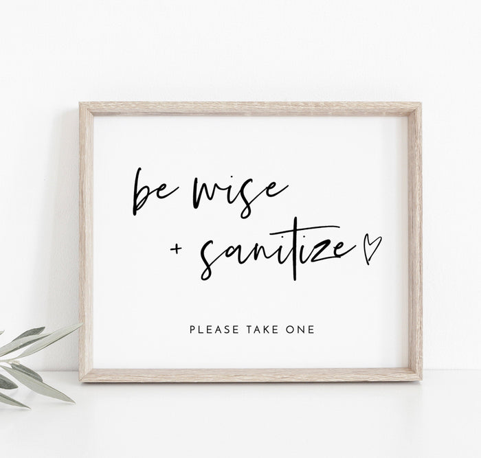 Hand Sanitizer Sign | Be Wise and Sanitize Sign