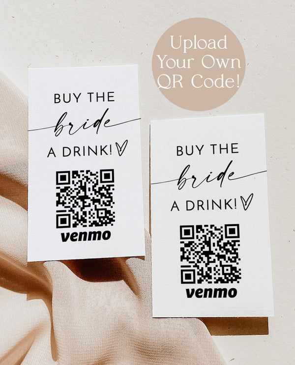 Buy The Bride A Drink | Minimal Bachelorette Venmo Card | QR Code Cash App Sticker Ticket | Modern Minimalist Bachelorette | M9