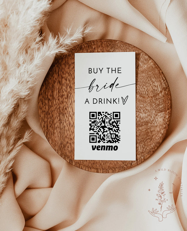 Buy The Bride A Drink | Minimal Bachelorette Venmo Card | QR Code Cash App Sticker Ticket | Modern Minimalist Bachelorette | M9