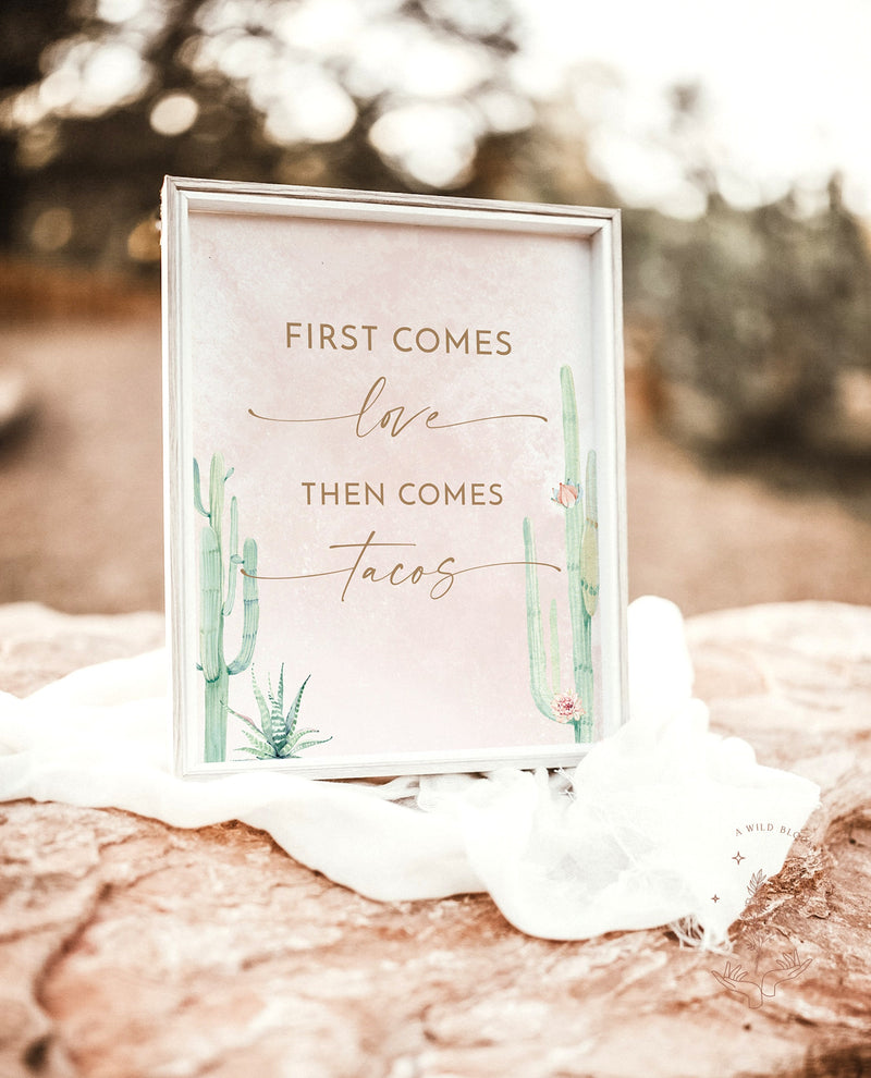 First Comes Love Then Comes Tacos Sign | Bridal Brunch Taco Bar Sign 