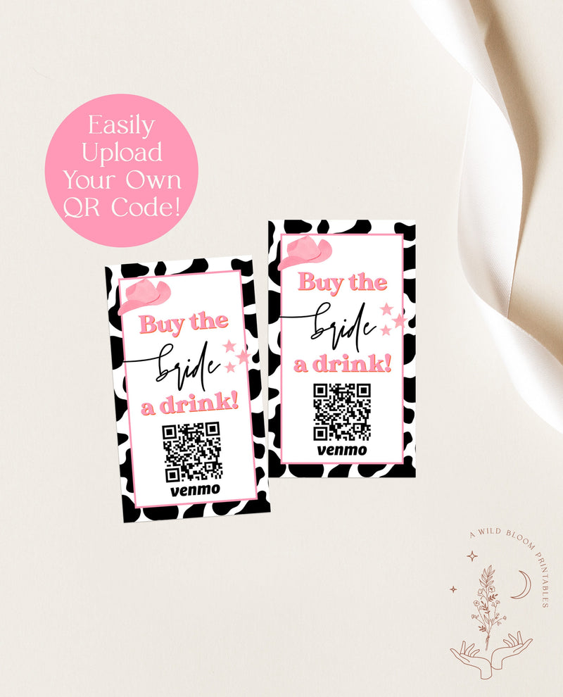 Buy The Bride A Drink | Space Cowgirl Bachelorette Venmo Card | QR Code Drink Ticket | Nash Bash Bachelorette Party | Disco Bachelorette D2