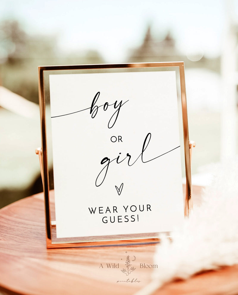 Boy or Girl Sign | Wear Your Guess Game | He or She What Will Baby Be Sign Template | Gender Guess Game | Gender Neutral Baby Shower | M9