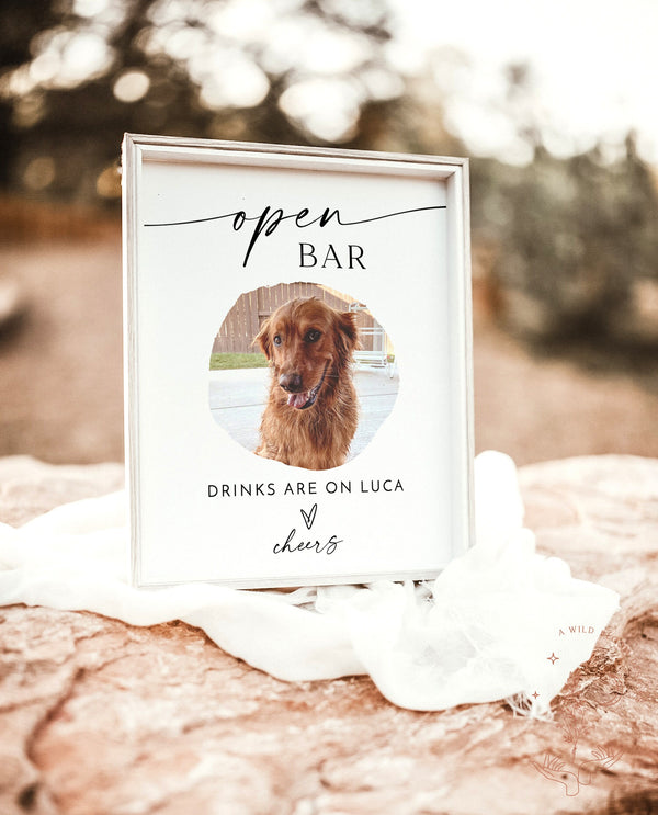 Open Bar Sign Template | Modern Minimalist Wedding Sign | Pet Photo Drink Sign | Dog Drink Sign | Wedding Bar Sign | Editable Template | M9